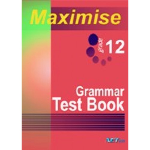 Maximise12 Grammar Test Book